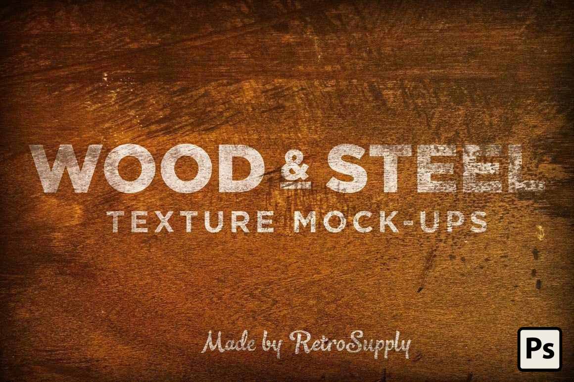 Vintage Wood and Steel Mockups for Adobe Photoshop