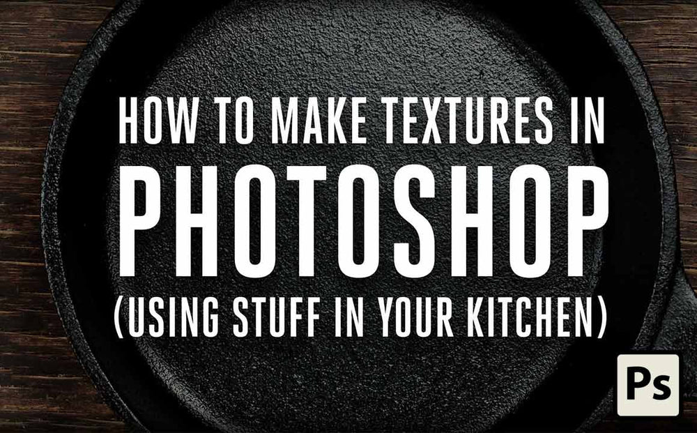 How to Make Textures in Photoshop Using Stuff in Your Kitchen