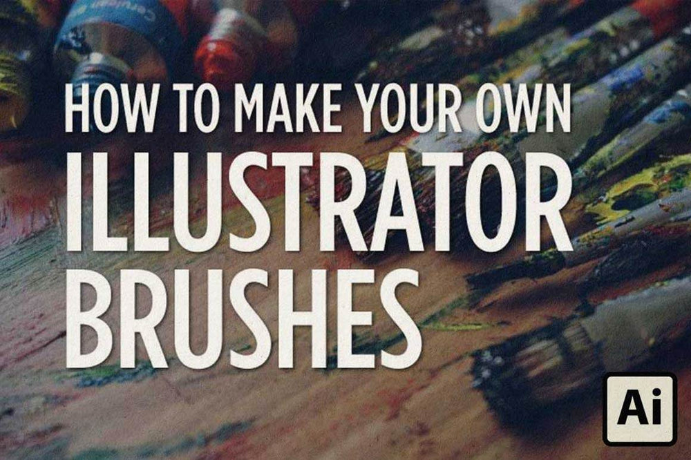 How to Make Adobe Illustrator Brushes