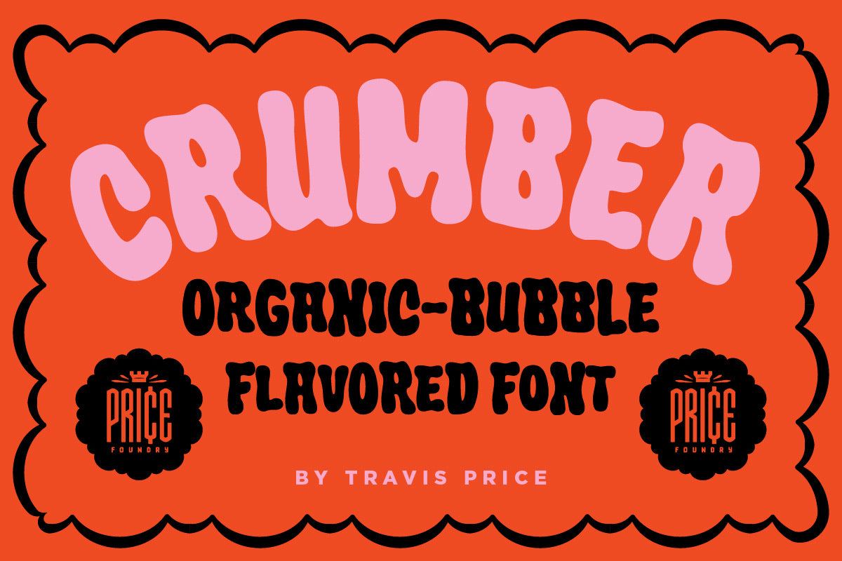 Crumber organic bubble font by Travis Price — retro bubble lettering cover art on an orange scalloped background