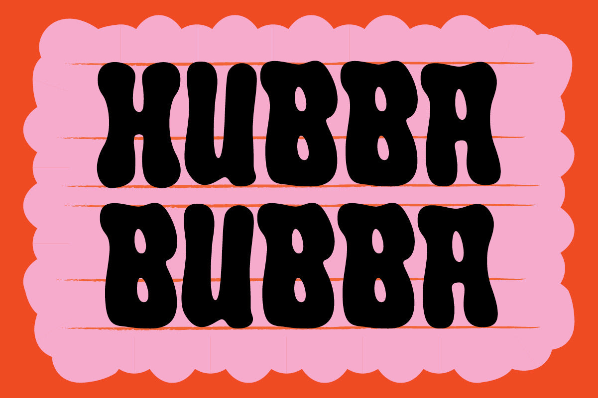 Hubba Bubba in black Crumber bubble font on a pink chewing-gum panel