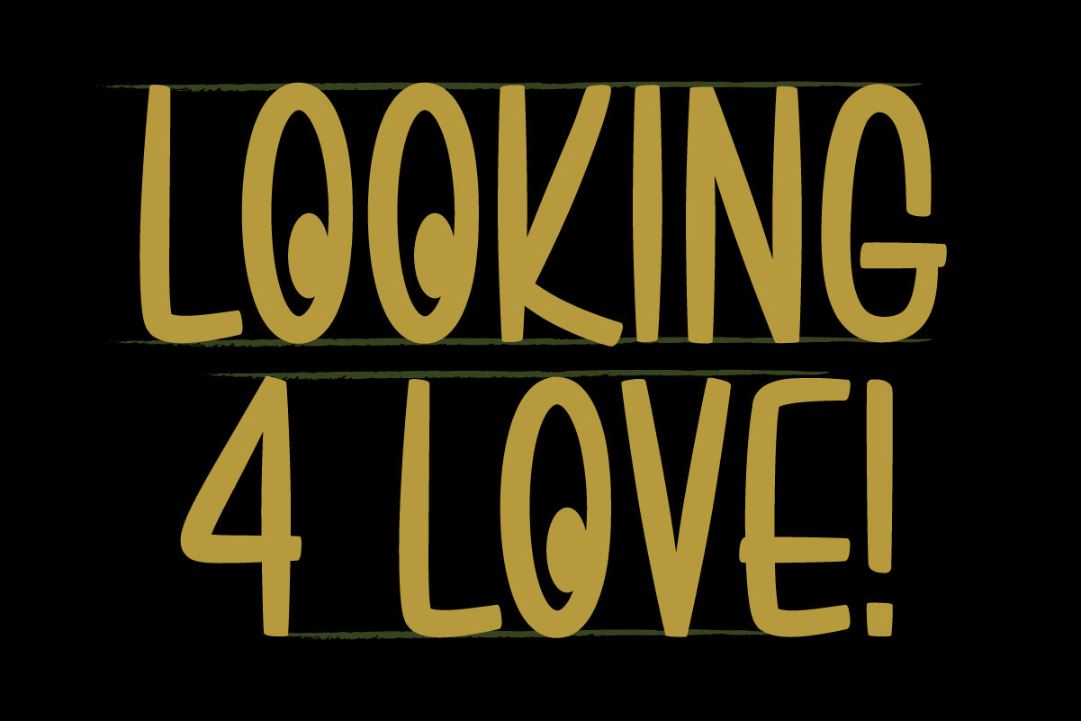 Looking 4 Love lettering in Brushwick condensed script, gold on orange