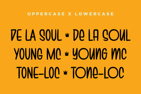 Uppercase and mix-case comparison in Brushwick font: De La Soul, Young MC, Tone-Loc