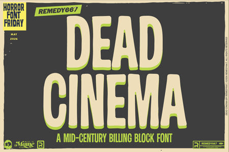 Dead Cinema, a mid-century billing block font by Remedy667, included in The Devil's Deal