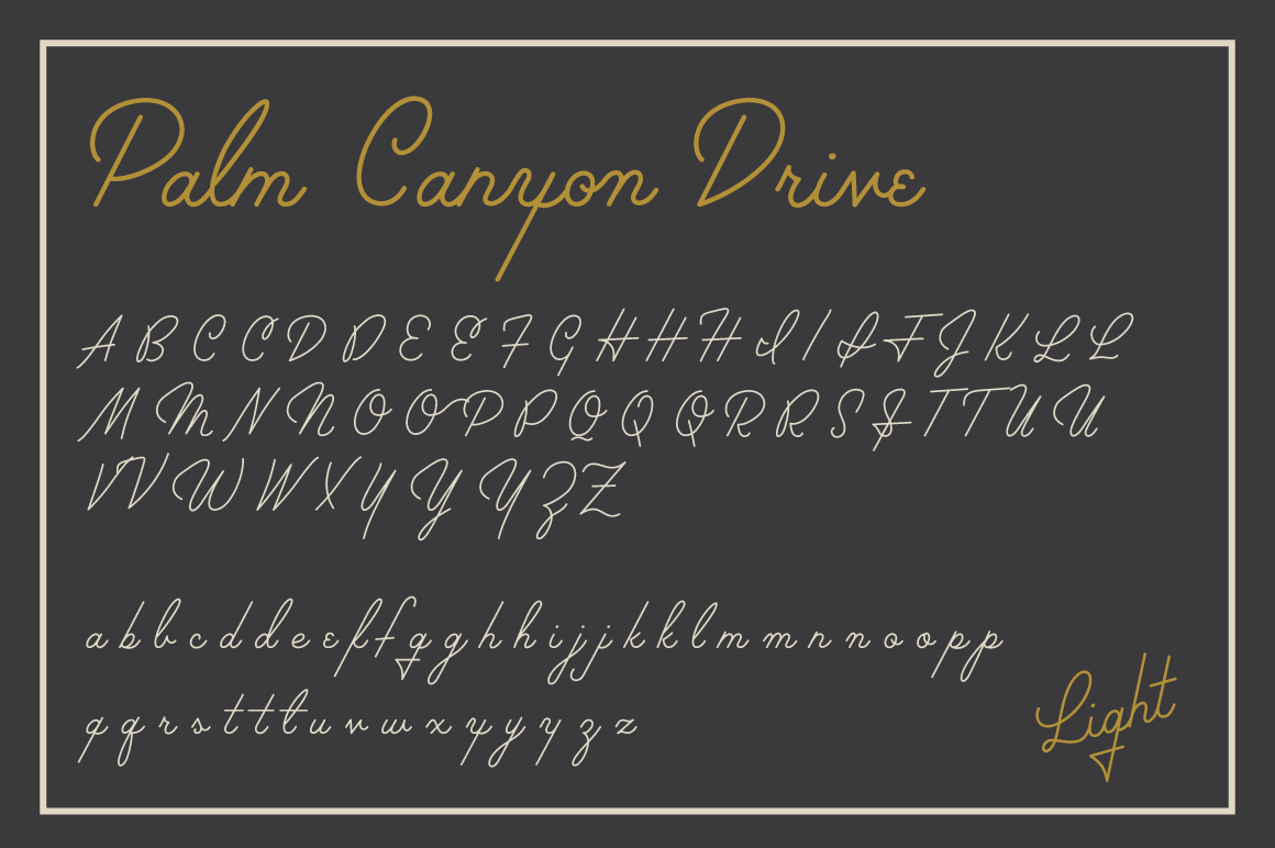 Palm Canyon Drive – Monoline Script Font - Hoodzpah