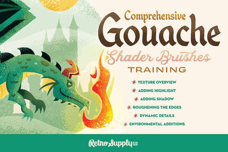 Comprehensive Gouache Shader Brush Training with Adam Grason Resources RetroSupply Co. 